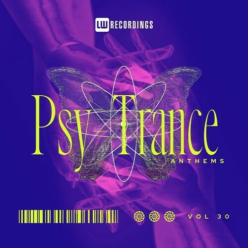  Psy-Trance Anthems, Vol. 30 (2025) 