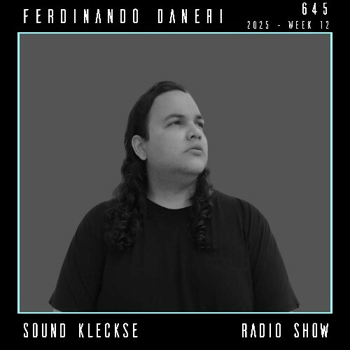  Ferdinando Daneri - Sound Kleckse Radio Show 645 (2025-03-21) 