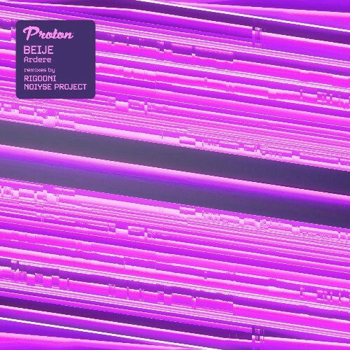  Beije - Ardere (RIGOONI, NOIYSE PROJECT Remixes) (2025) 