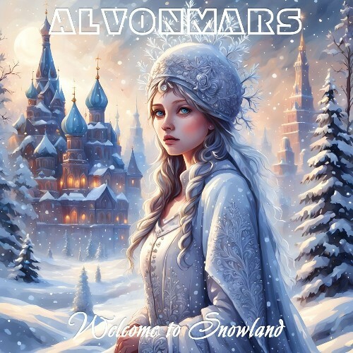 Alvonmars - Welcome to Snowland (2024)