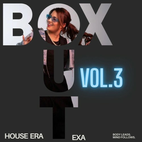  eXa - BOX OUT Vol. 3 HOUSE ERA (2026) 