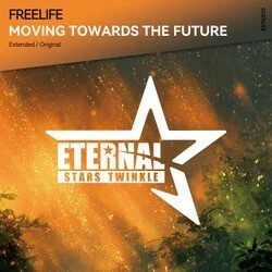 Freelife — Moving Towards The Future (2026)