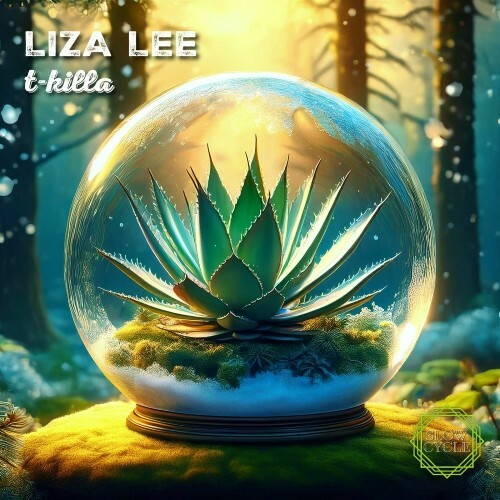  Liza Lee - T-Killa (2025) 