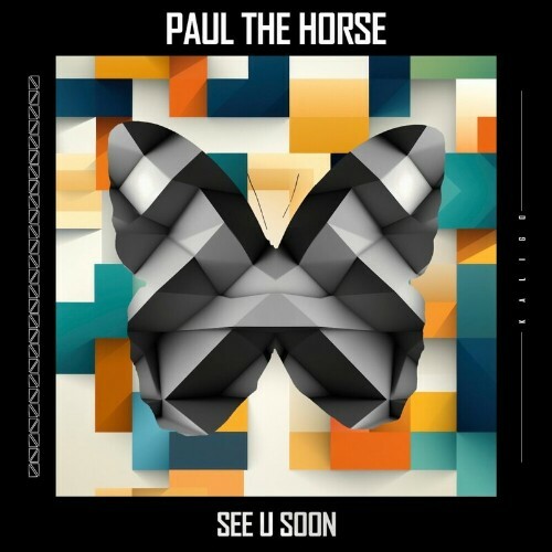 VA -  Paul the Horse - See U Soon (2024) [MP3] MEU746J_o