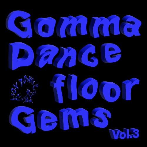  Gomma Dancefloor Gems Vol. 3 (2024) 