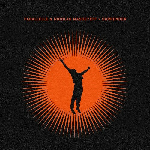  Parallelle & Nicolas Masseyeff - Surrender (2024) 