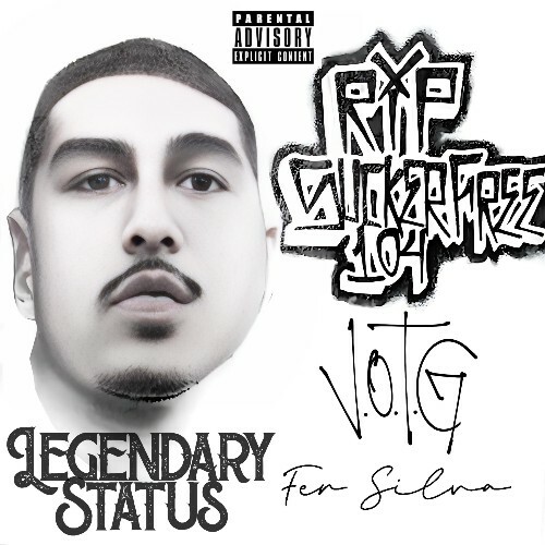  V.O.T.G, SuckerFree104 & Fer Silva - Legendary Status (2025) 