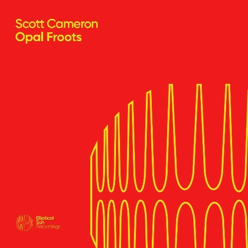  Scott Cameron - Opal Froots (2026) 