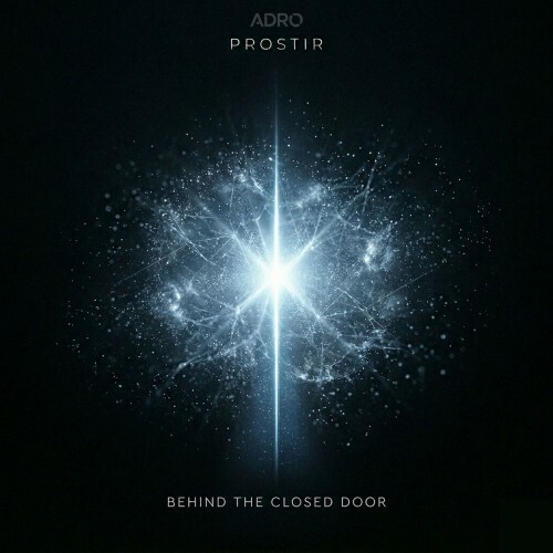  PROSTIR - Behind the Closed Door (2026) 