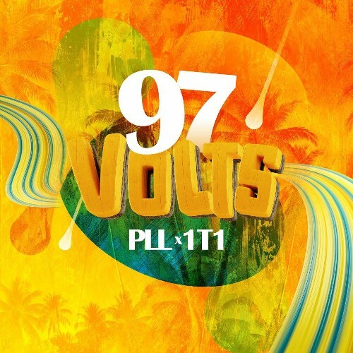  P.L.L x 1t1 - 97Volts (2026) 