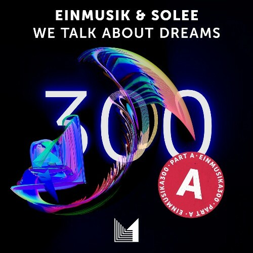  Einmusik & Solee - We Talk About Dreams (2025) 