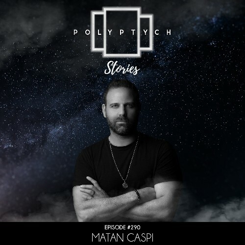 Matan Caspi — Polyptych Stories Episode 293 (2026-06-13)