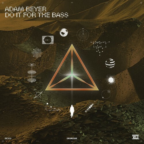  Adam Beyer - Do It For The Bass (2025) 