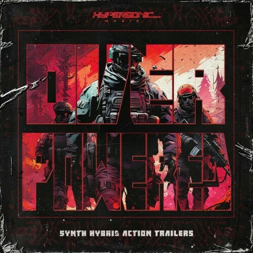  Overpowered : Synth Hybrid Action Trailers (2025) 