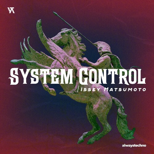  Issey Matsumoto - System Control (2026) 