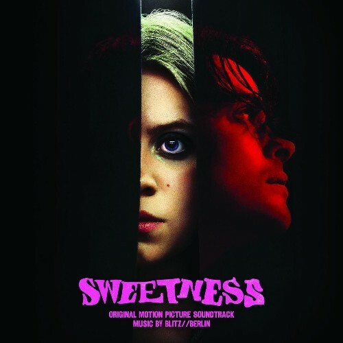 Blitz//Berlin — Sweetness (Original Motion Picture Soundtrack) (2026)