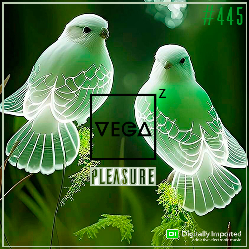  Vega Z - Pleasure 445 (2025-08-20) 