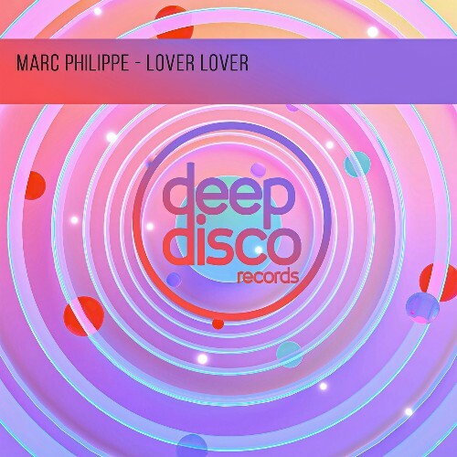  Marc Philippe - Lover Lover (2026) 