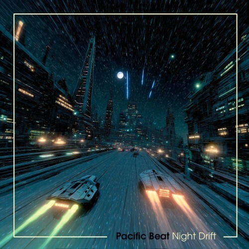  Pacific Beat - Night Drift (2025) 