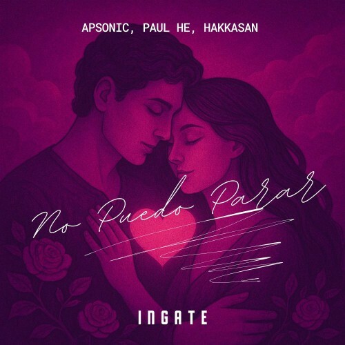  APSONIC and Paul He and Hakkasan - No Puedo Parar (2025) 