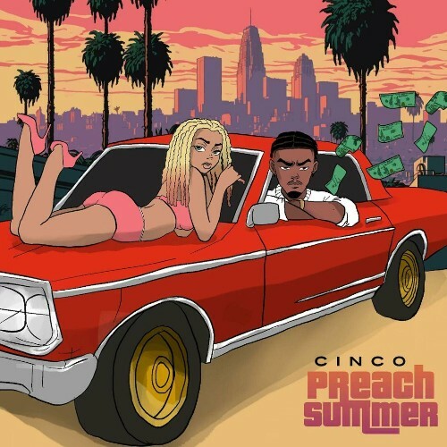 Cinco - PREACH SUMMER (2024)