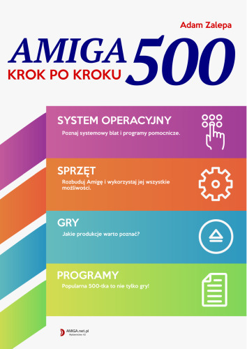 Adam Zalepa - Amiga 500 Krok po kroku | pdf