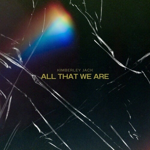 MP3:  Kimberley Jack - All That We Are (2024) Онлайн