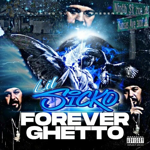  Lil Sicko - Forever Ghetto (2024) 