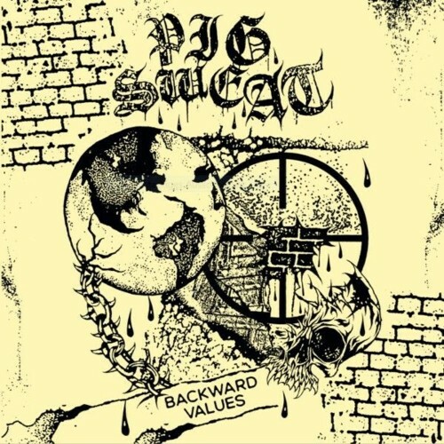  Pig Sweat - Backward Values (2025) 