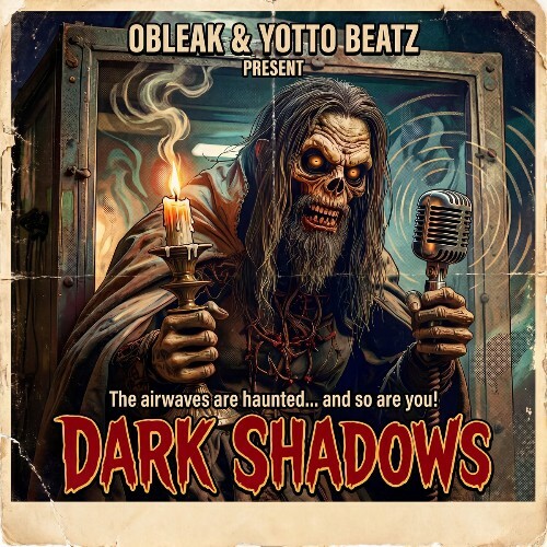 Obleak x Yotto Beatz — Dark Shadows (2026)