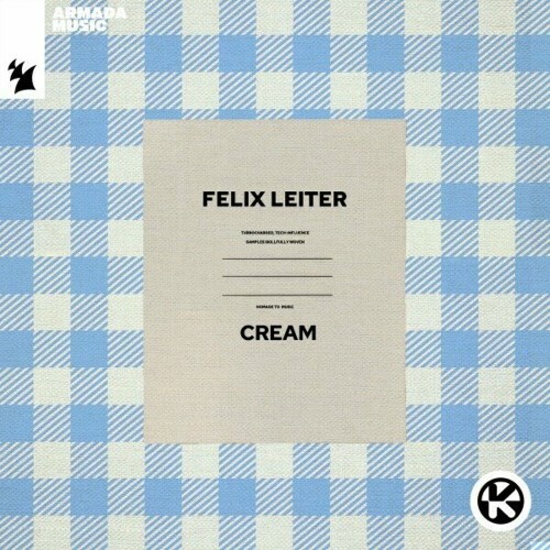 Felix Leiter - Cream (2024)