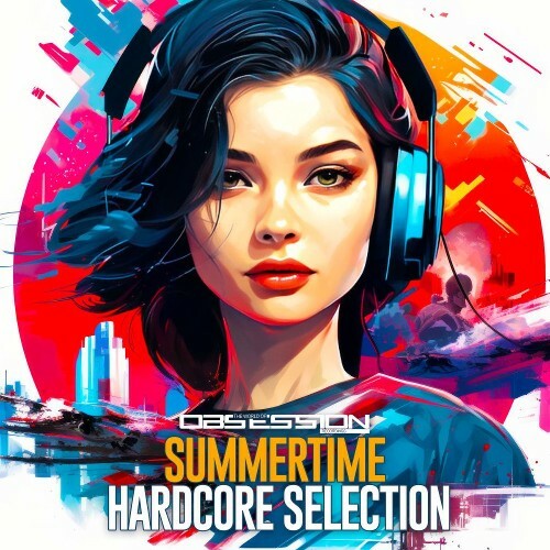 Summertime Hardcore Selection (2026) Summertime Hardcore Selection (2026)