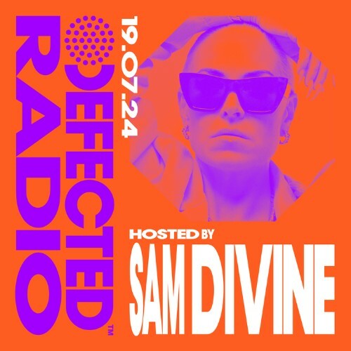  Sam Divine - Defected In The House (23 July 2024) (2024-07-23) 