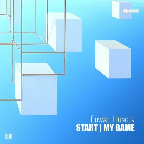  Edvard Hunger - Start | My Game (2025) 