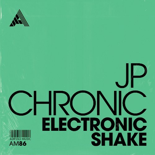  JP Chronic - Electronic Shake (2024)  MEVAUDS_o