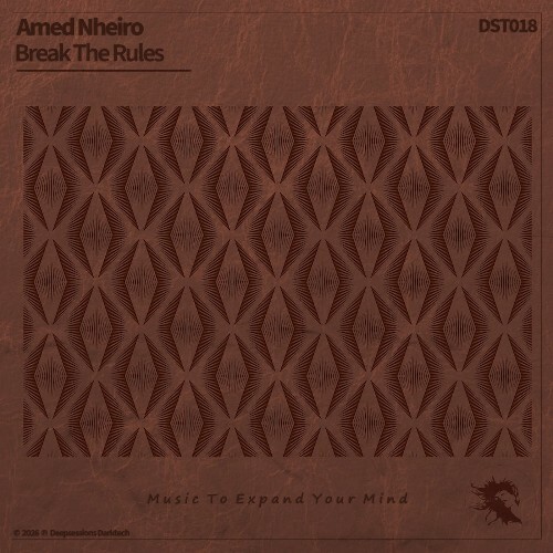  Amed Nheiro - Break The Rules (2026) 