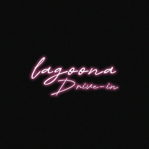 Lagoona - Drive-In (2025) Lagoona - Drive-In (2025)