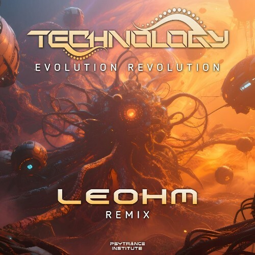 Technology — Evolution Revolution (Leohm Remix) (2026)