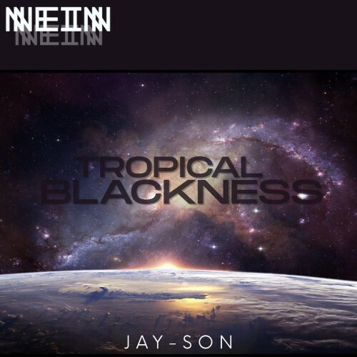  Jay-Son - Tropical Blackness (2025) 