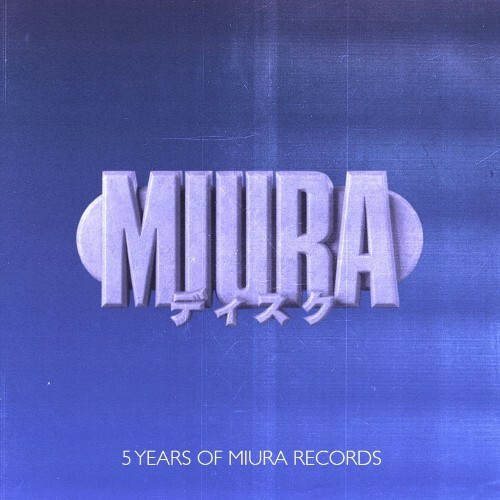  5 Years of Miura Records (2026) 