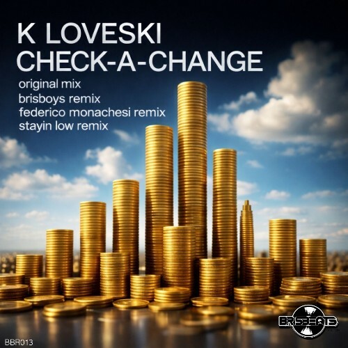 K Loveski - Check-a-Change (2026) 
