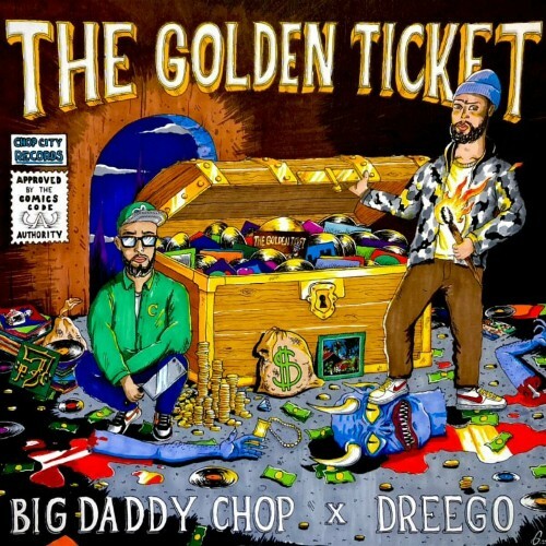  BigDaddyChop X Dreego - The Golden Ticket (2024) 