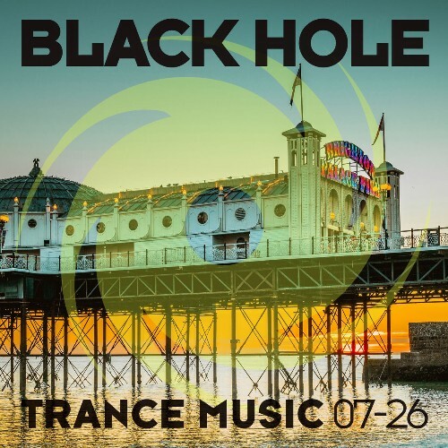 Black Hole Trance Music 07-26 (2026)