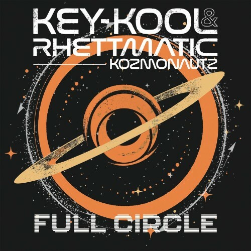  Key Kool & Rhettmatic - Full Circle (2025) 