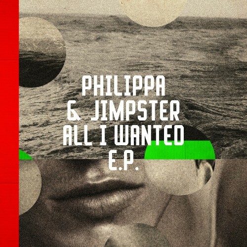  Philippa & Jimpster - All I Wanted (2024) 