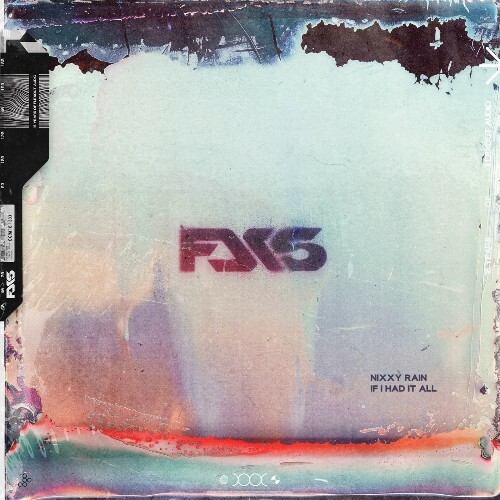  Nixxy Rain - If I Had It All (2026) 