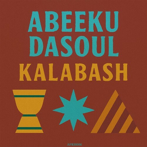  AbeekuDasoul - Kalabash (2026) 