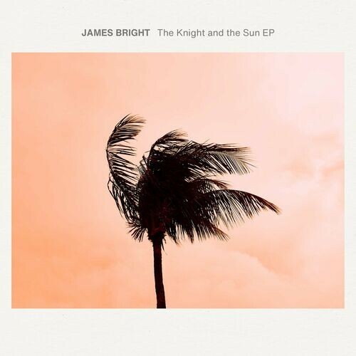  James Bright - The Knight and the Sun (2023) 