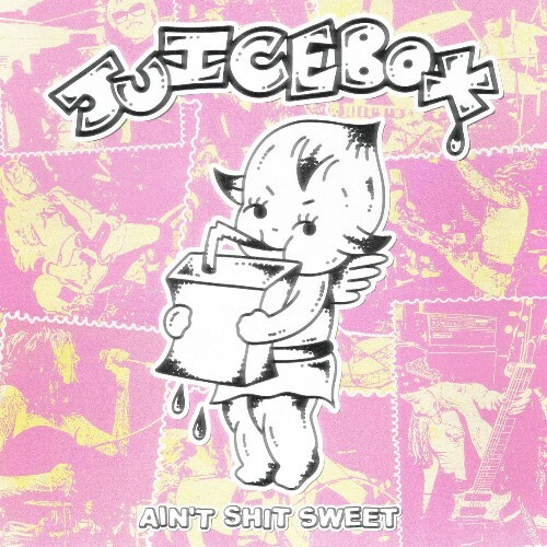  Juicebox - Ain't Shit Sweet (2026) 