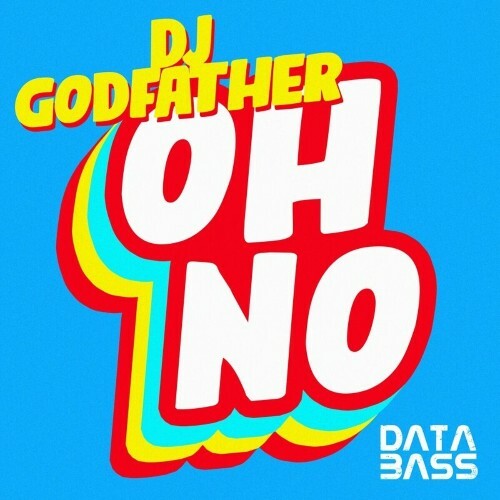  DJ Godfather - Oh No (2024)  MEV9MUG_o